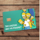 Adesivo para Cart�o de Cr�dito Tem Certeza Que Vai Passar? Mod 140