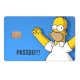Adesivo para Cart�o de Cr�dito Homer Passou!!! Mod 148