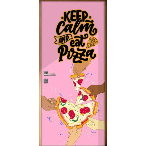 Adesivo Para Porta Cozinha Keep Calm And Eat Pizza