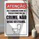 Placa Decorativa use o banheiro como se tivesse cometido um crime