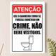 Placa Decorativa use o banheiro como se tivesse cometido um crime