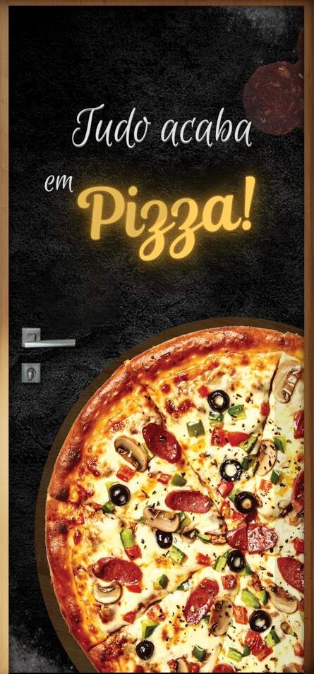 Adesivo Para Porta Tudo Acaba Em Pizza