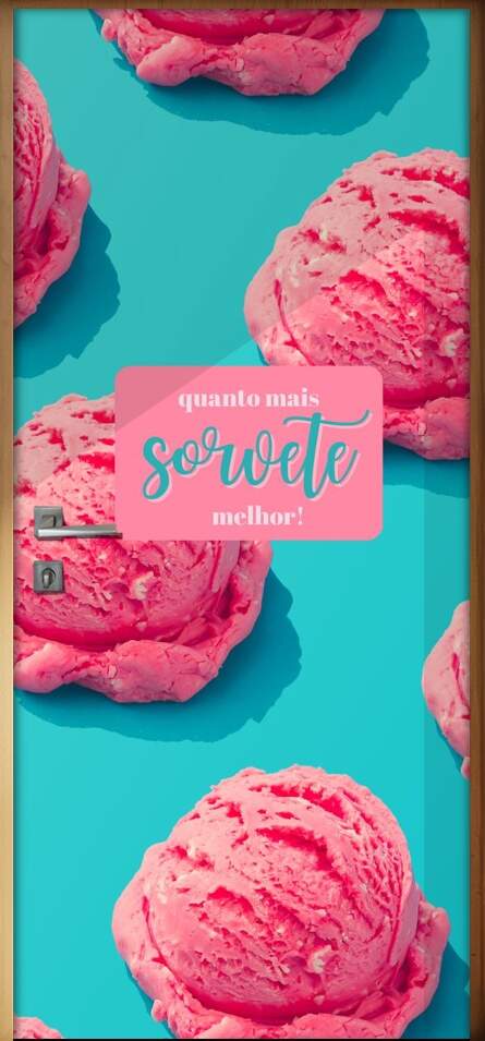 Adesivo Para Porta Quanto Mais Sorvete Melhor
