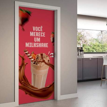 Adesivo Para Porta Voc Merece Um Milkshake