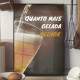 Quadro Decorativo para Bar Quanto Mais Gelada Melhor