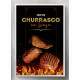 Quadro Decorativo Aqui Tem Churrasco Na Brasa