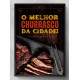 Quadro Decorativo O Melhor Churrasco da Cidade