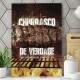 Quadro Decorativo Aqui Tem Churrasco de Verdade