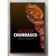 Quadro Decorativo O Melhor Churrasco
