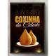 Quadro Decorativo A Melhor Coxinha da Cidade