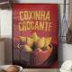 Quadro Decorativo Coxinha Crocante