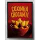 Quadro Decorativo Coxinha Crocante