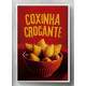 Quadro Decorativo Coxinha Crocante