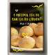 Quadro Decorativo O Melhor P�o de Queijo da Cidade