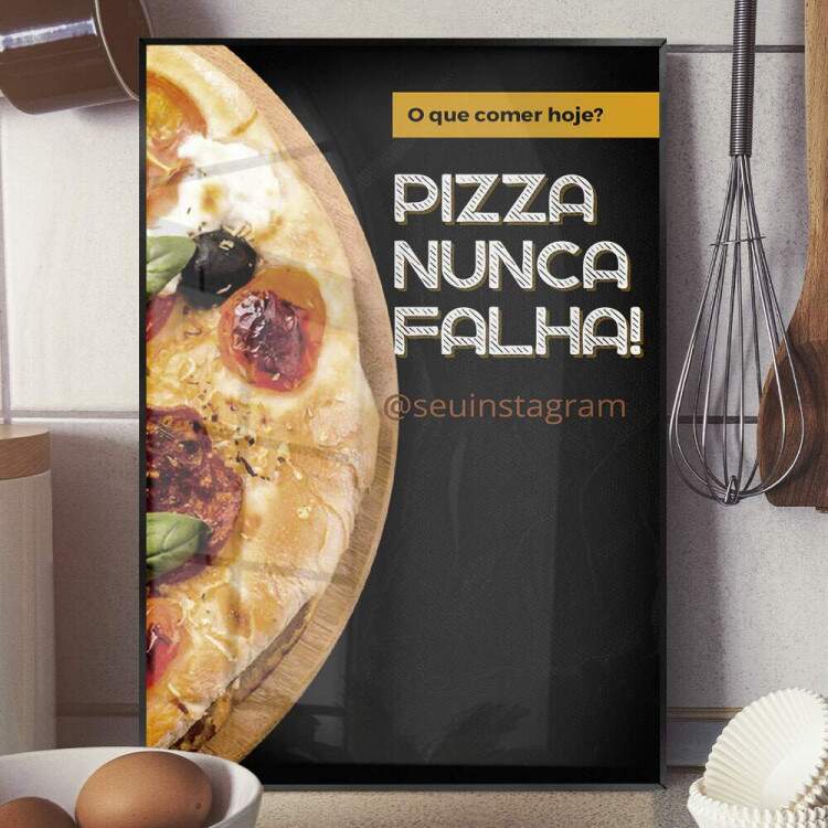 Quadro Decorativo para Pizzaria Pizza Nunca Falha