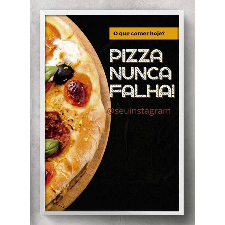 Quadro Decorativo para Pizzaria Pizza Nunca Falha