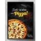 Quadro Decorativo para Pizzaria Tudo Acaba em Pizza!