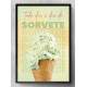 Quadro Decorativo para Sorveteria Todo Dia � Dia de Sorvete