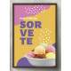 Quadro Decorativo para Sorveteria Hoje � Dia de Sorvete