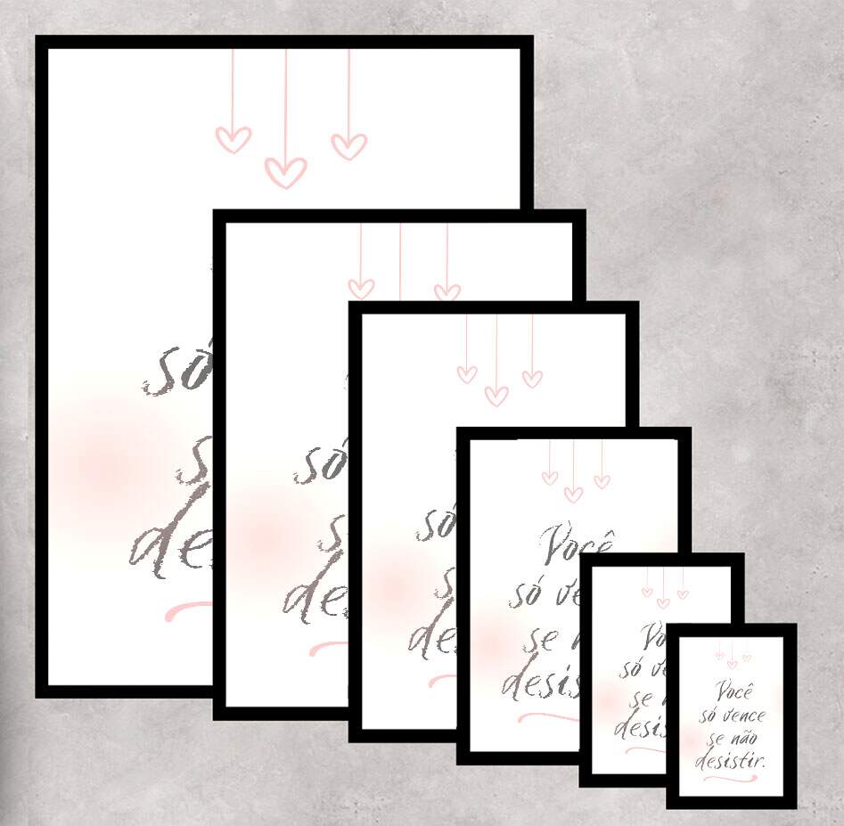 Quadro Decorativo Frase Voc� S� Vence Se N�o Desistir