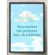 Quadro Decorativo Frase Seus Sonhos N�o Possuem Data de Validade