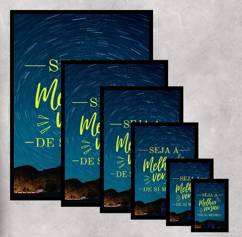 Quadro Decorativo Frase Seja a Melhor Vers�o de Si Mesmo
