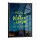 Quadro Decorativo Frase Seja a Melhor Vers�o de Si Mesmo