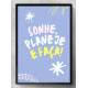 Quadro Decorativo Frase Sonhe, Planeje e Fa�a!
