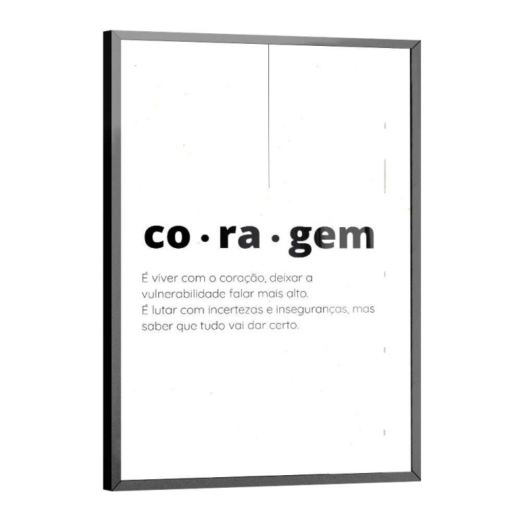 Quadro Decorativo Frase Coragem