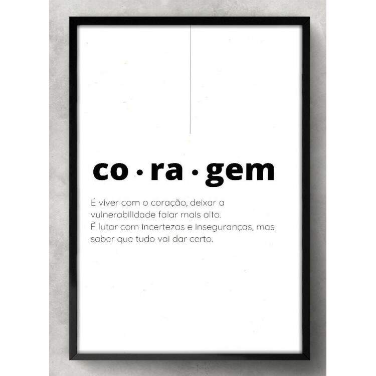 Quadro Decorativo Frase Coragem