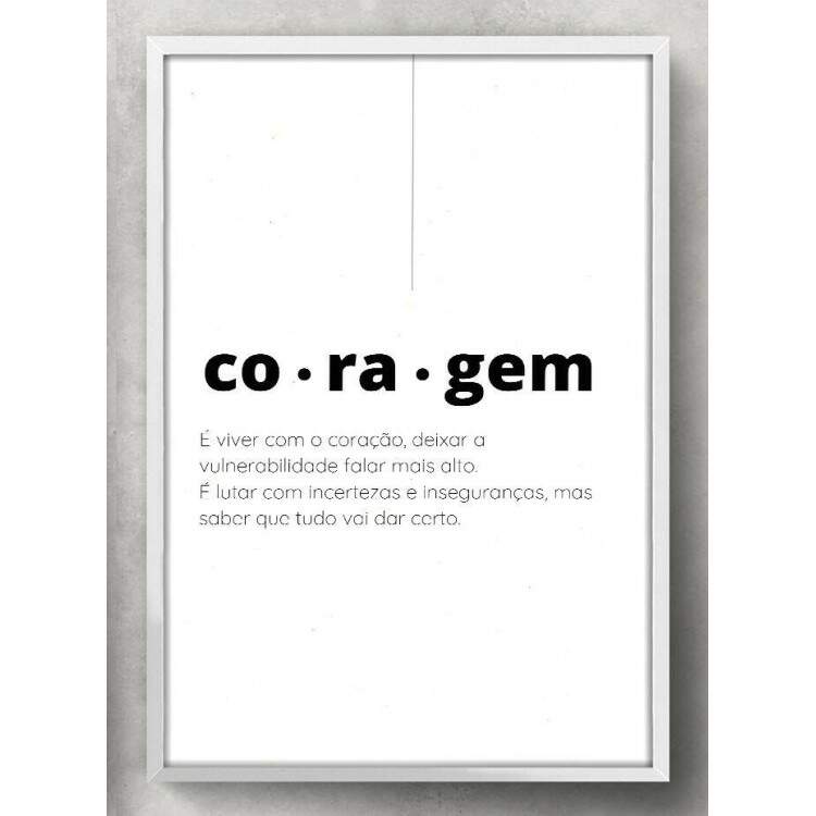 Quadro Decorativo Frase Coragem