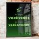 Quadro Decorativo Frase As Vezes Voc� Vence, As Vezes Voc� Aprende