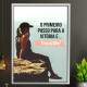 Quadro Decorativo Frase O Primeiro Passo Para A Vit�ria � Acreditar