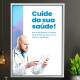 Quadro Decorativo para �rea Medicinal Cuide da Sua Sa�de