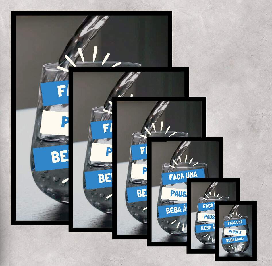 Quadro Decorativo para �rea Medicinal Fa�a Uma Pausa e Beba �gua
