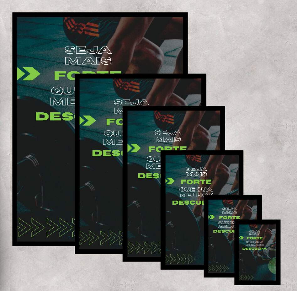 Quadro Decorativo para Academia Seja Mais Forte Que Sua Melhor Desculpa