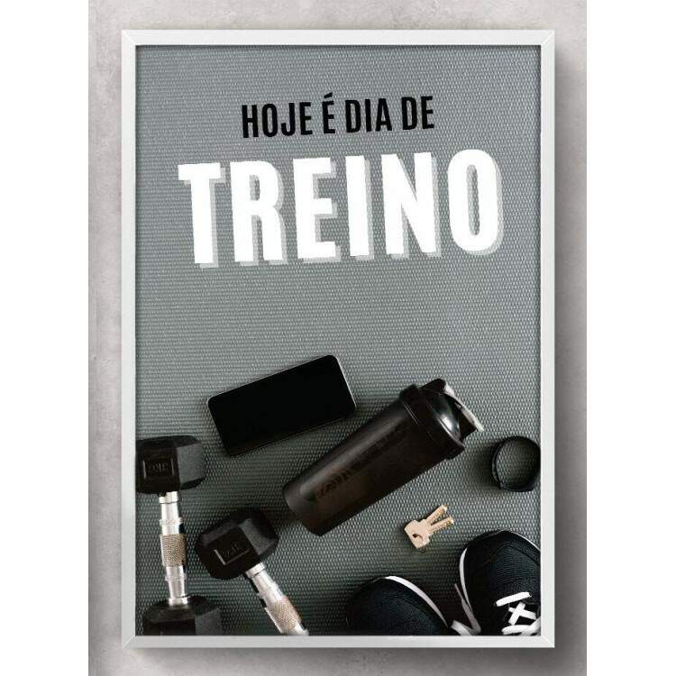 Quadro Decorativo para Academia Hoje  Dia de Treino