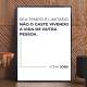 Quadro decorativo - Business Seu Tempo � Limitado N�o o Gaste Vivendo a Vida de Outra Pessoa