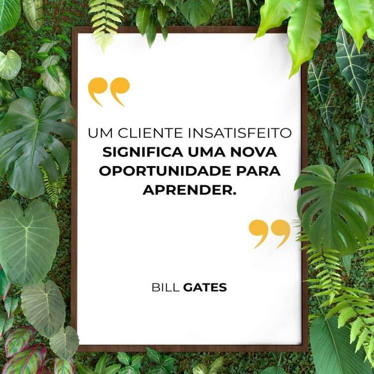 Quadro decorativo - Business Um Cliente Insatisfeito Significa Uma Nova Oportunidade Para Aprender