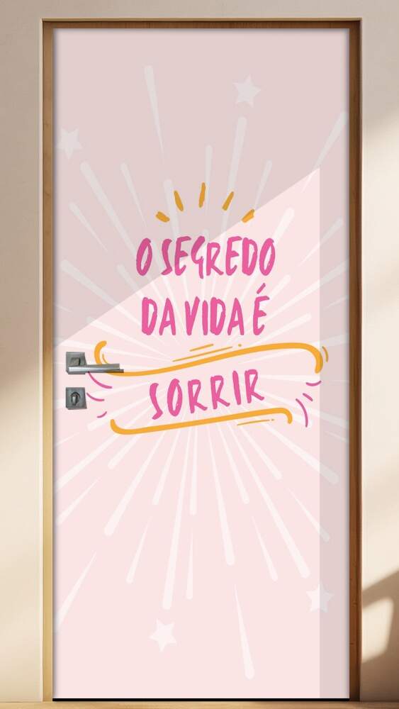 Adesivo para Porta Frase O Segredo da Vida � Sorrir