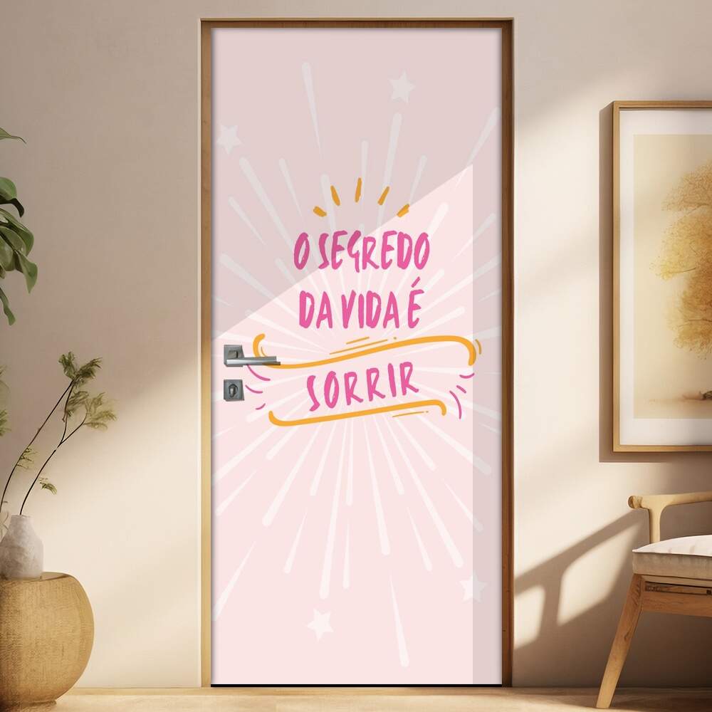 Adesivo para Porta Frase O Segredo da Vida  Sorrir