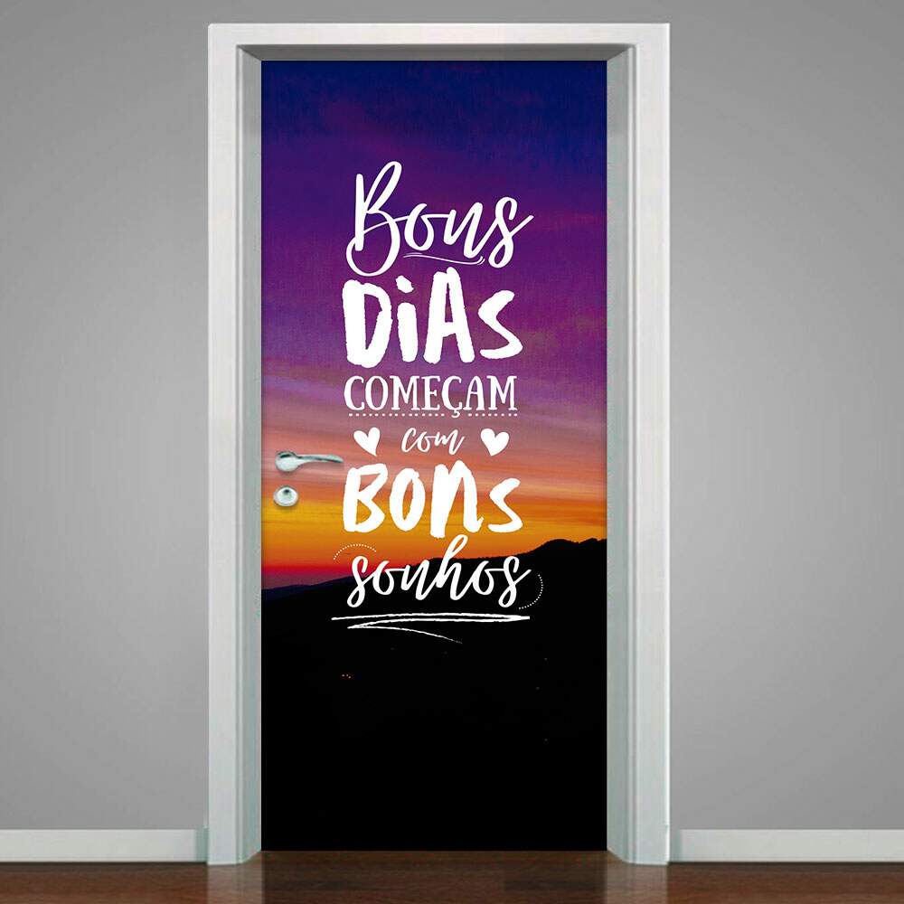 Adesivo para Porta Frase Bons Dias Comeam com Bons Sonhos