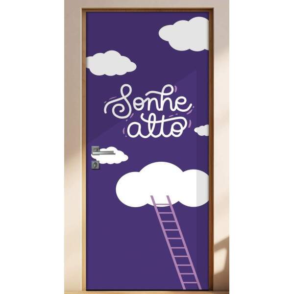 Adesivo para Porta Frase Sonhe Alto