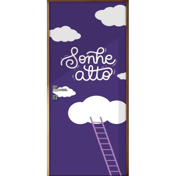 Adesivo para Porta Frase Sonhe Alto