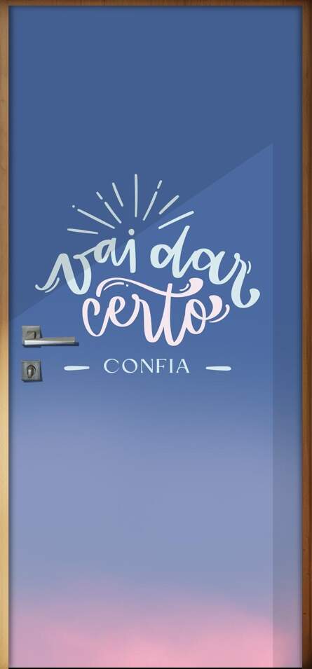 Adesivo para Porta Frase Vai Dar Certo
