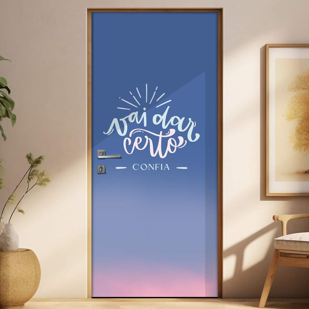 Adesivo para Porta Frase Vai Dar Certo