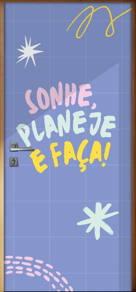 Adesivo para Porta Frase Sonhe, Planeje e Faa