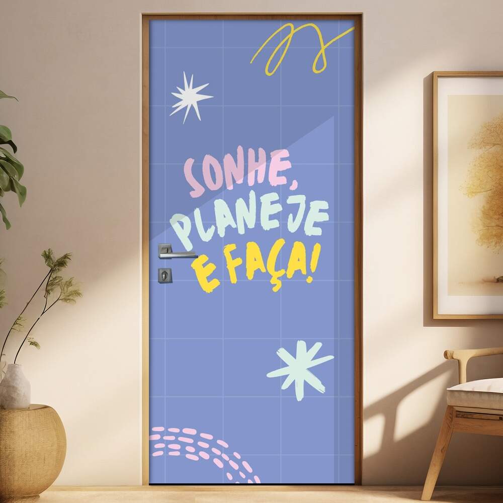 Adesivo para Porta Frase Sonhe, Planeje e Faa