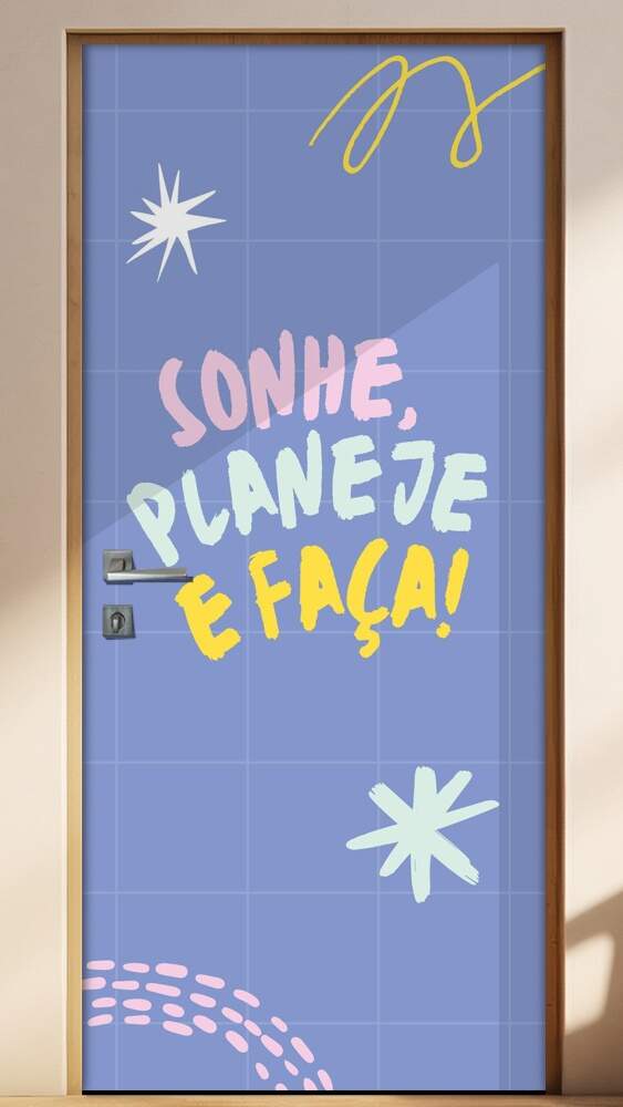 Adesivo para Porta Frase Sonhe, Planeje e Fa�a