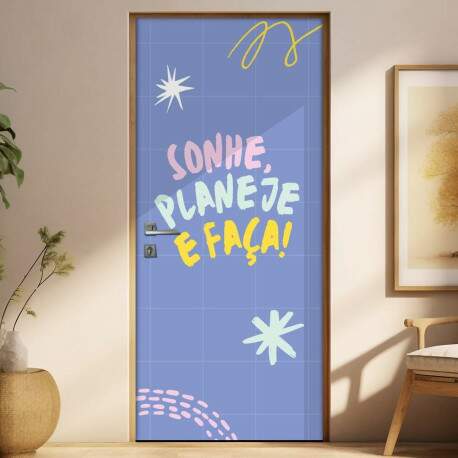 Adesivo para Porta Frase Sonhe, Planeje e Faa